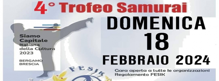 4° Trofeo Samurai - Domenica 18/02/2024 - Cologne (BS)